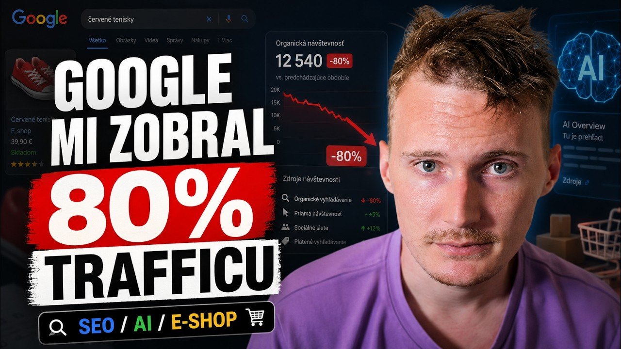 Náhľad videa Andreja Srnu: Google mi zobral 80 % trafficu, SEO, AI a e-shop